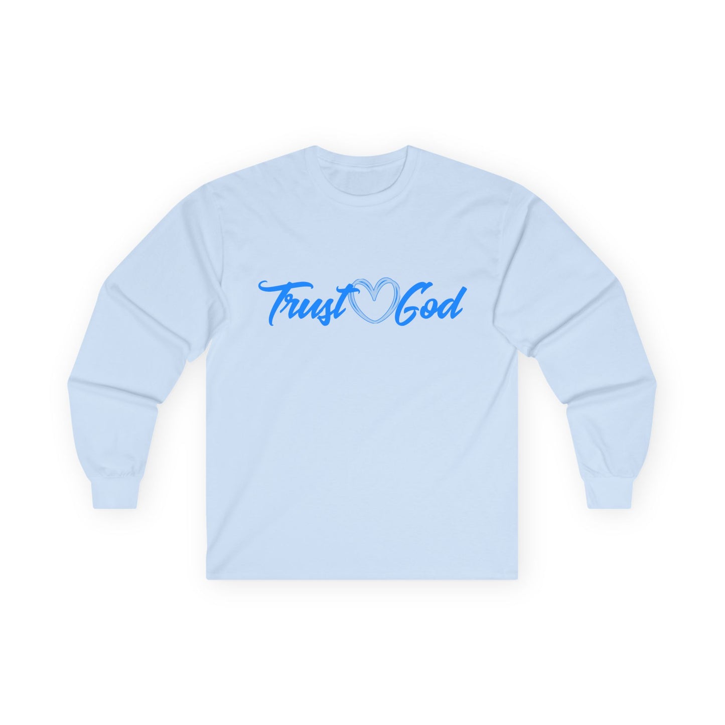 T-Shirt Trust God Unisex Long Sleeve Tee Faith-Based Apparel Christian Religious Gift