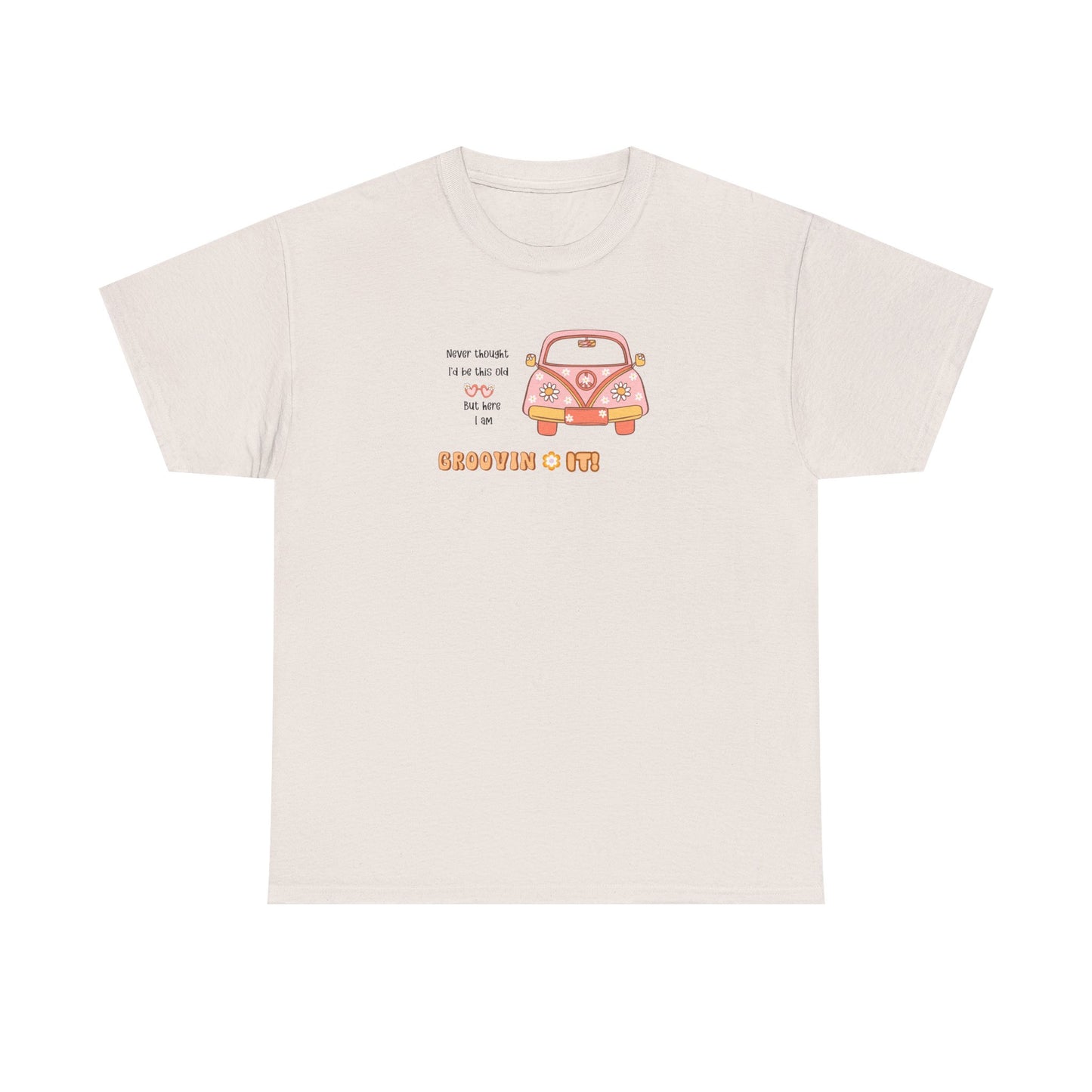 T-Shirt Perfect Gift for Road Trip Lovers Retro VW Car Unisex Heavy Cotton Tee Funny Getting Older Joke