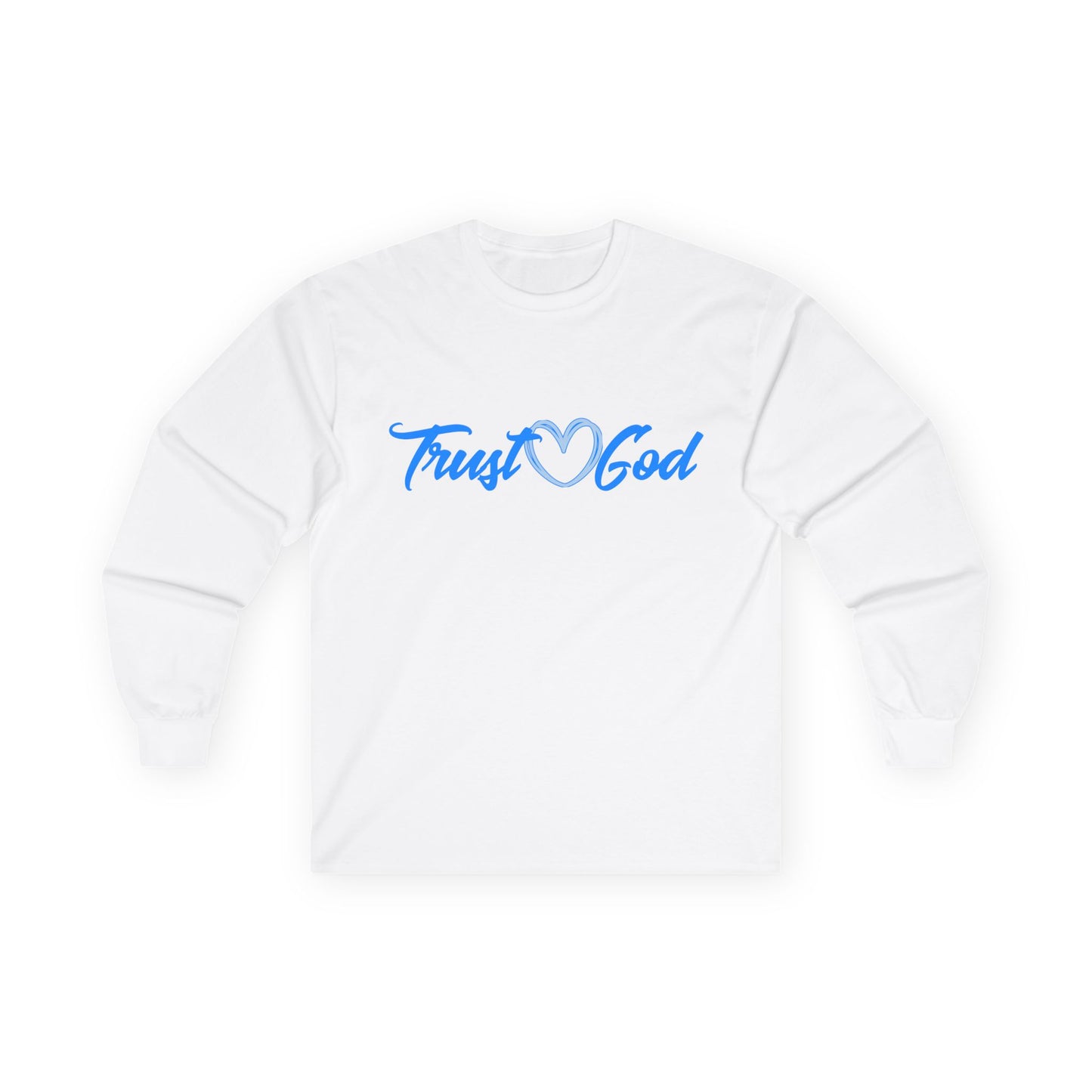 T-Shirt Trust God Unisex Long Sleeve Tee Faith-Based Apparel Christian Religious Gift