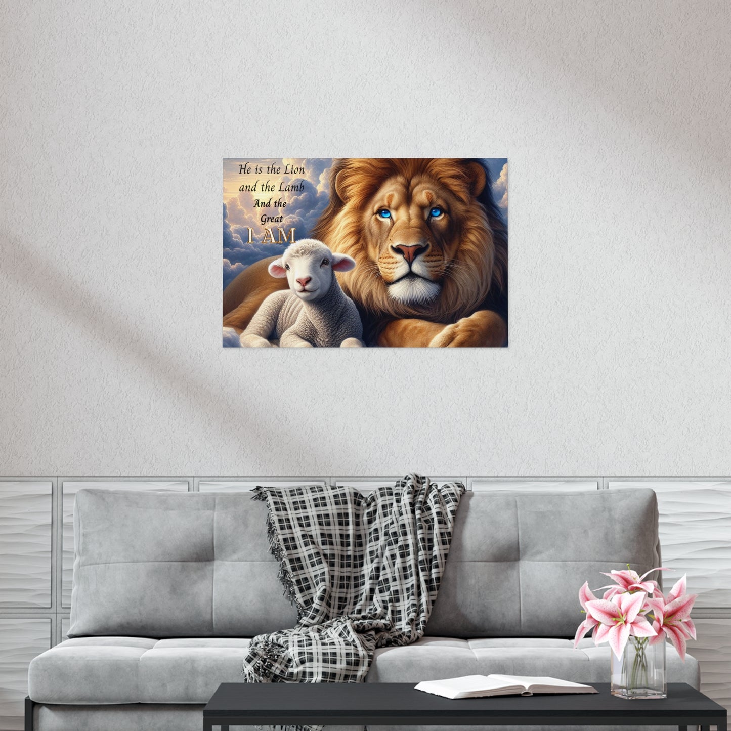 Religious Lion and Lamb Poster — "He is the Lion and the Lamb and the Great I AM" Wall Art