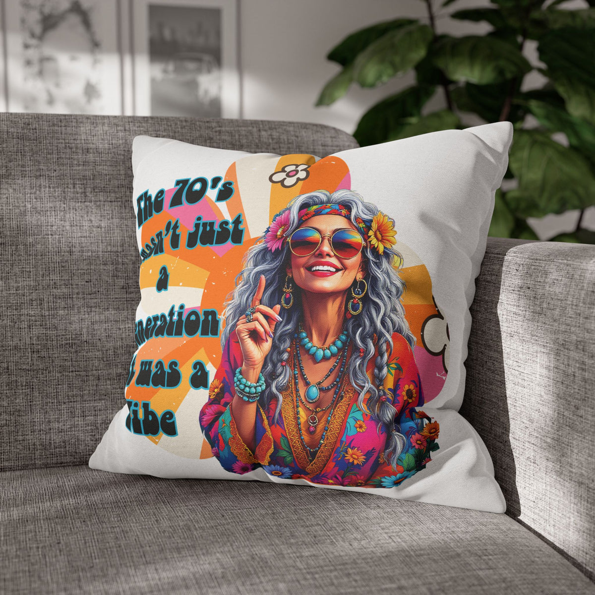 70s Vibe Hippie Pillowcase – “The 70’s Wasn’t Just a Generation, It Was a Vibe” Decorative Throw Pillow