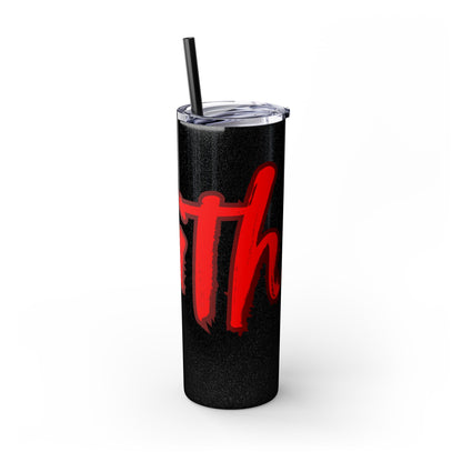 Tumbler Inspirational Faith Skinny Tumbler with Straw, 20oz - Perfect for Your Daily Motivation Travel Mug Christian Spiritual Religious