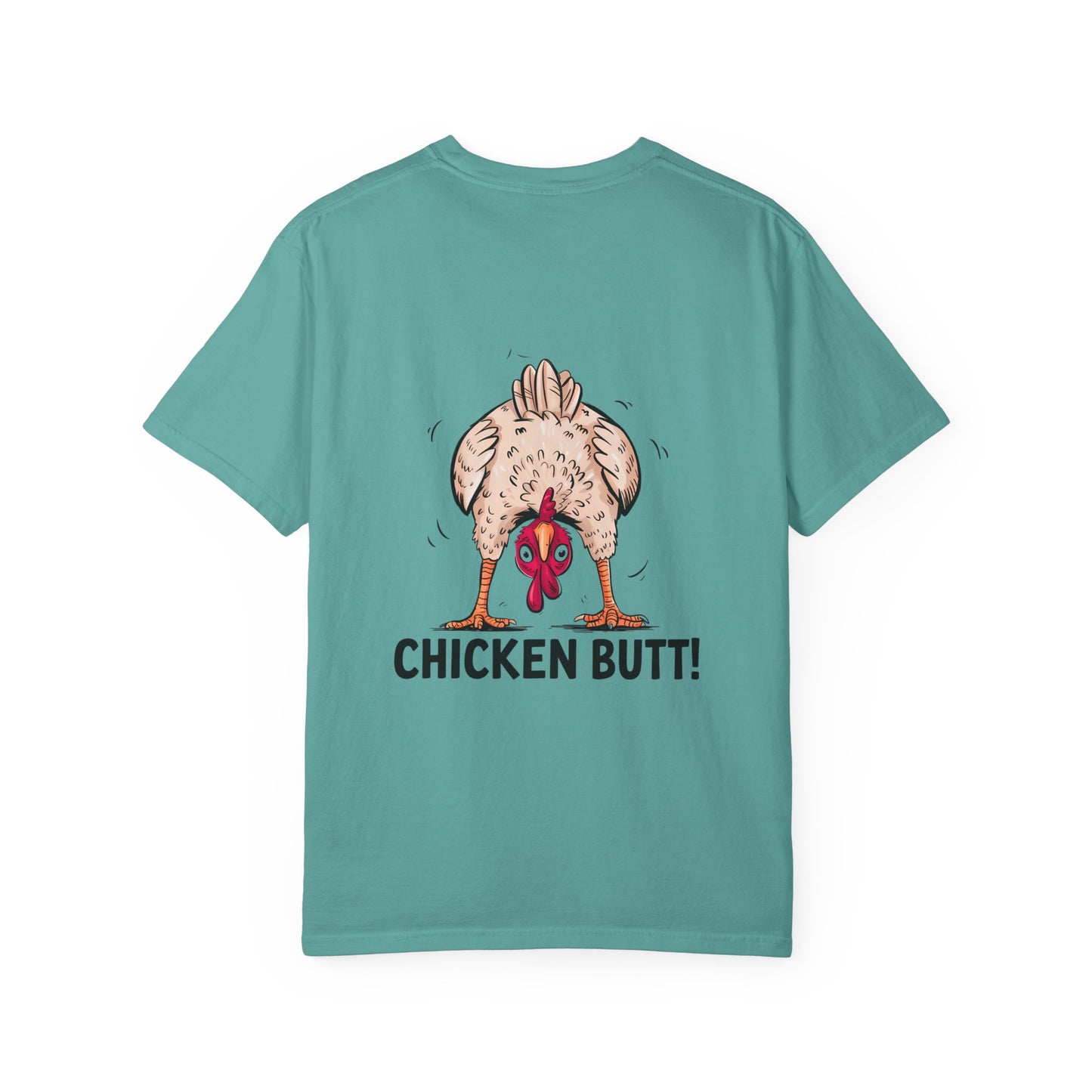 Chicken Butt T-Shirt "Guess What? Chicken Butt!" Funny Novelty Tee Conversation Starter Humorous Statement