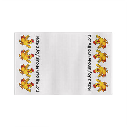 Christian Kitchen Tea Towel — "Make a Joyful Noise Unto the Lord" with Cheerful Chickens