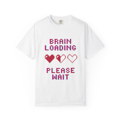 T-Shirt Brain Loading Unisex T-shirt Gamer Gift Fun Gift Geeky Apparel Cute Slogan Tee Perfect for Relaxation