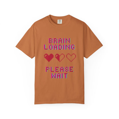 T-Shirt Brain Loading Unisex T-shirt Gamer Gift Fun Gift Geeky Apparel Cute Slogan Tee Perfect for Relaxation