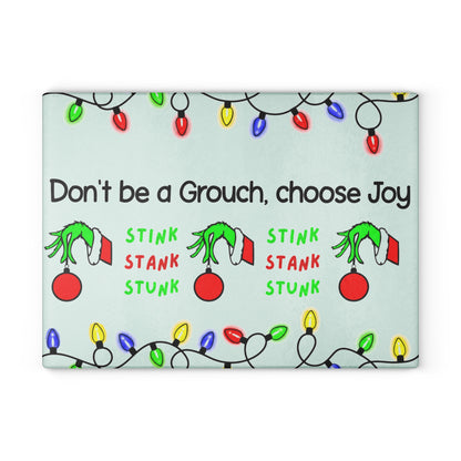 Glass Cutting Board — "Don't Be a Grouch, Choose Joy" Holiday Cutting Board (Grinch Lights Design)