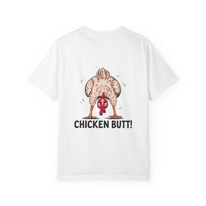 Chicken Butt T-Shirt "Guess What? Chicken Butt!" Funny Novelty Tee Conversation Starter Humorous Statement