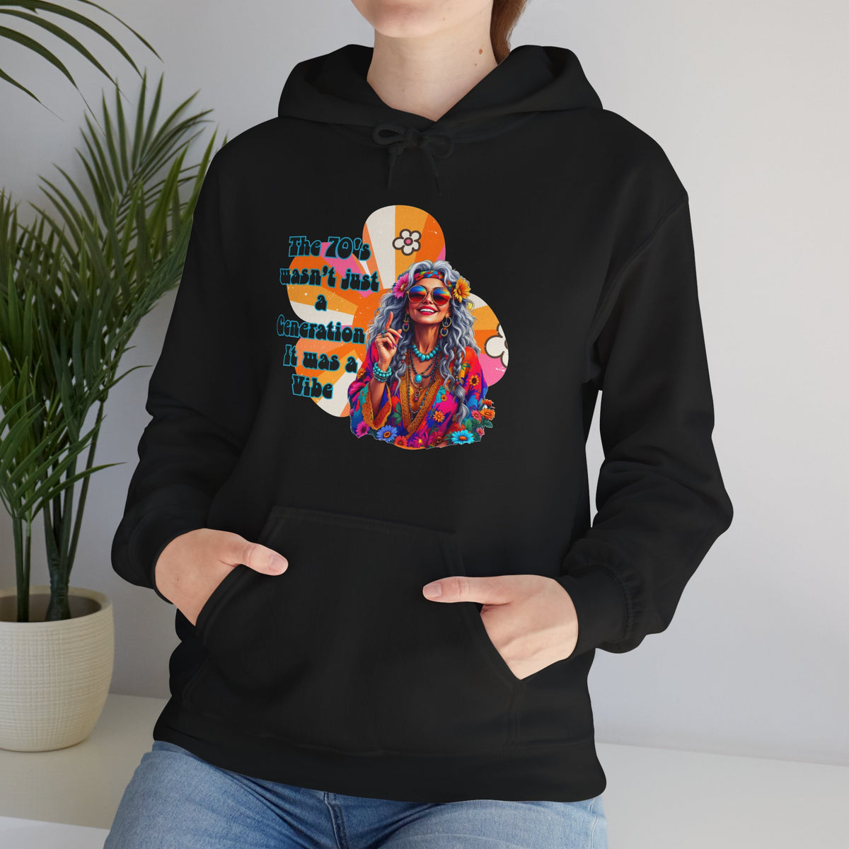 Retro Hippie Hoodie – "The 70's wasn't your generation it was mine" Colorful Boho Graphic