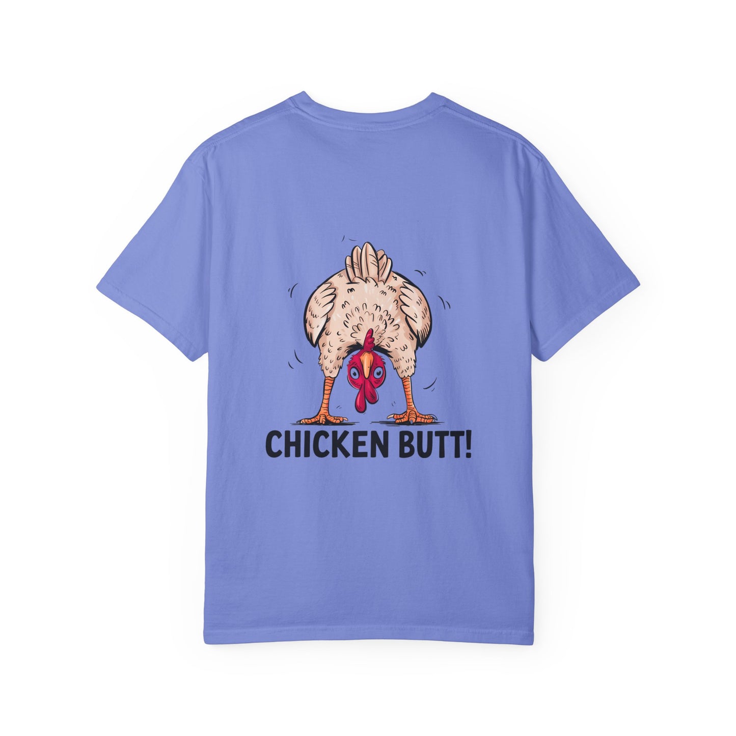 Chicken Butt T-Shirt "Guess What? Chicken Butt!" Funny Novelty Tee Conversation Starter Humorous Statement