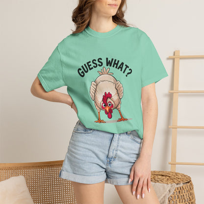 Chicken Butt T-Shirt "Guess What? Chicken Butt!" Funny Novelty Tee Conversation Starter Humorous Statement