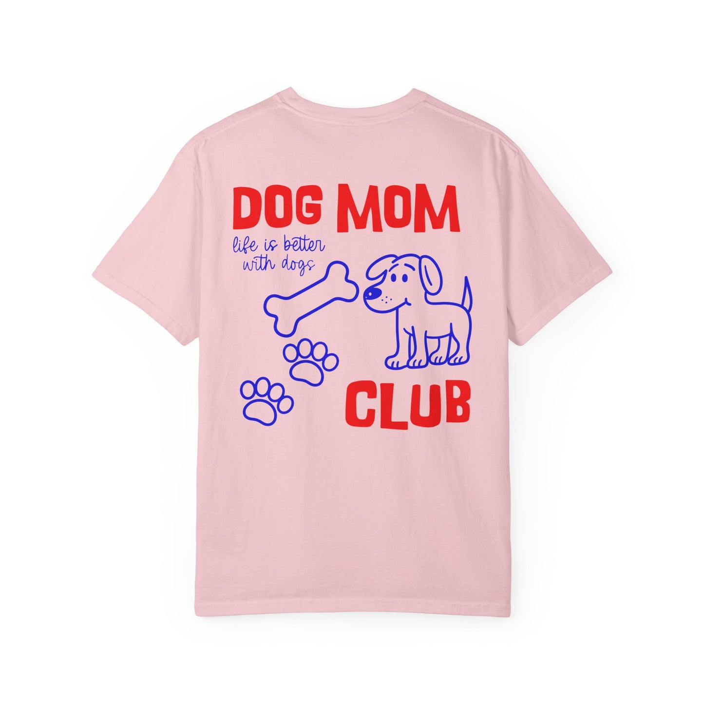 Dog Mom Club T-Shirt — Cute Paw Print & Bone Graphic Tee