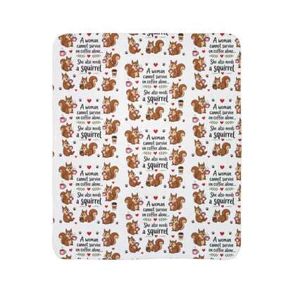 Squirrel Coffee Quote Fleece Sherpa Blanket Coffee Lover Gift Friendship Gift