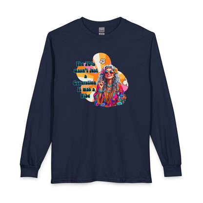 70s Hippie Long Sleeve T‑Shirt – “The 70's Wasn’t Just a Generation, It Was a Vibe”