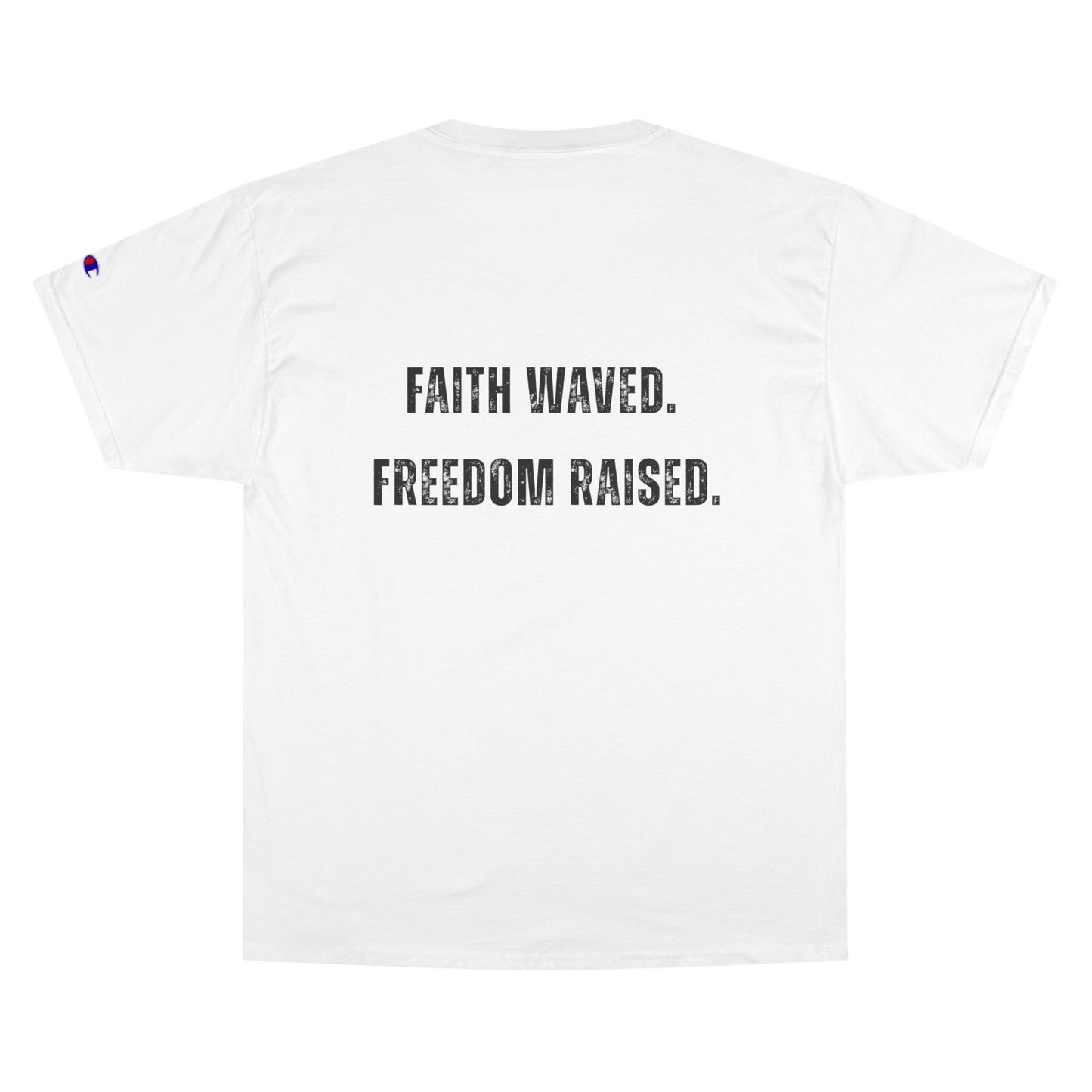 T-Shirt Christian Freedom Faith Shirt for Patriots Inspirational Tee for Veterans Christian Apparel for Independence Day USA Flag Shirt