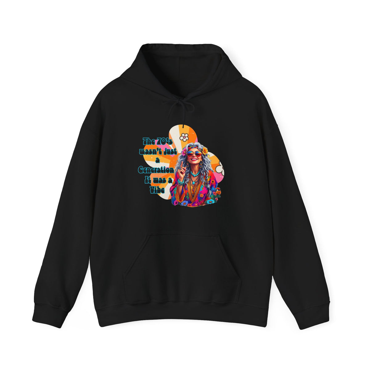 Retro Hippie Hoodie – "The 70's wasn't your generation it was mine" Colorful Boho Graphic