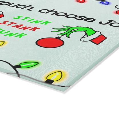 Glass Cutting Board — "Don't Be a Grouch, Choose Joy" Holiday Cutting Board (Grinch Lights Design)