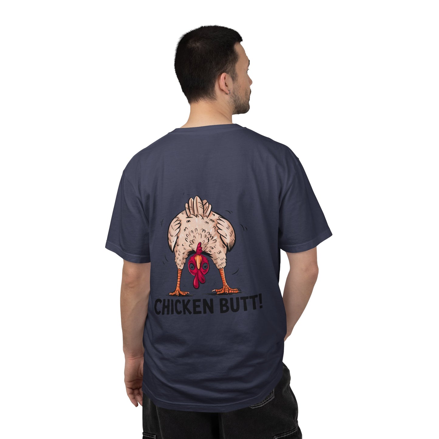 Chicken Butt T-Shirt "Guess What? Chicken Butt!" Funny Novelty Tee Conversation Starter Humorous Statement