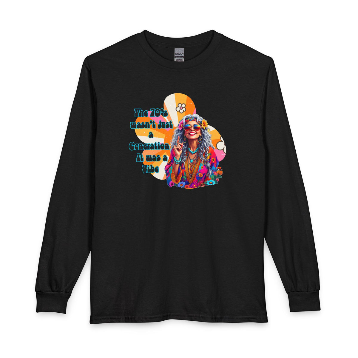 70s Hippie Long Sleeve T‑Shirt – “The 70's Wasn’t Just a Generation, It Was a Vibe”