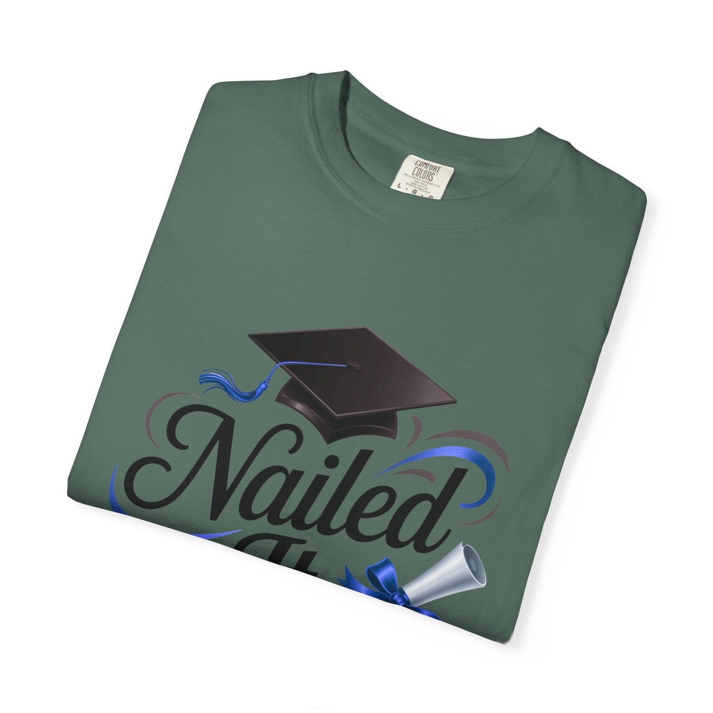 Nailed It Graduation T-Shirt — Cap & Diploma Celebration Tee