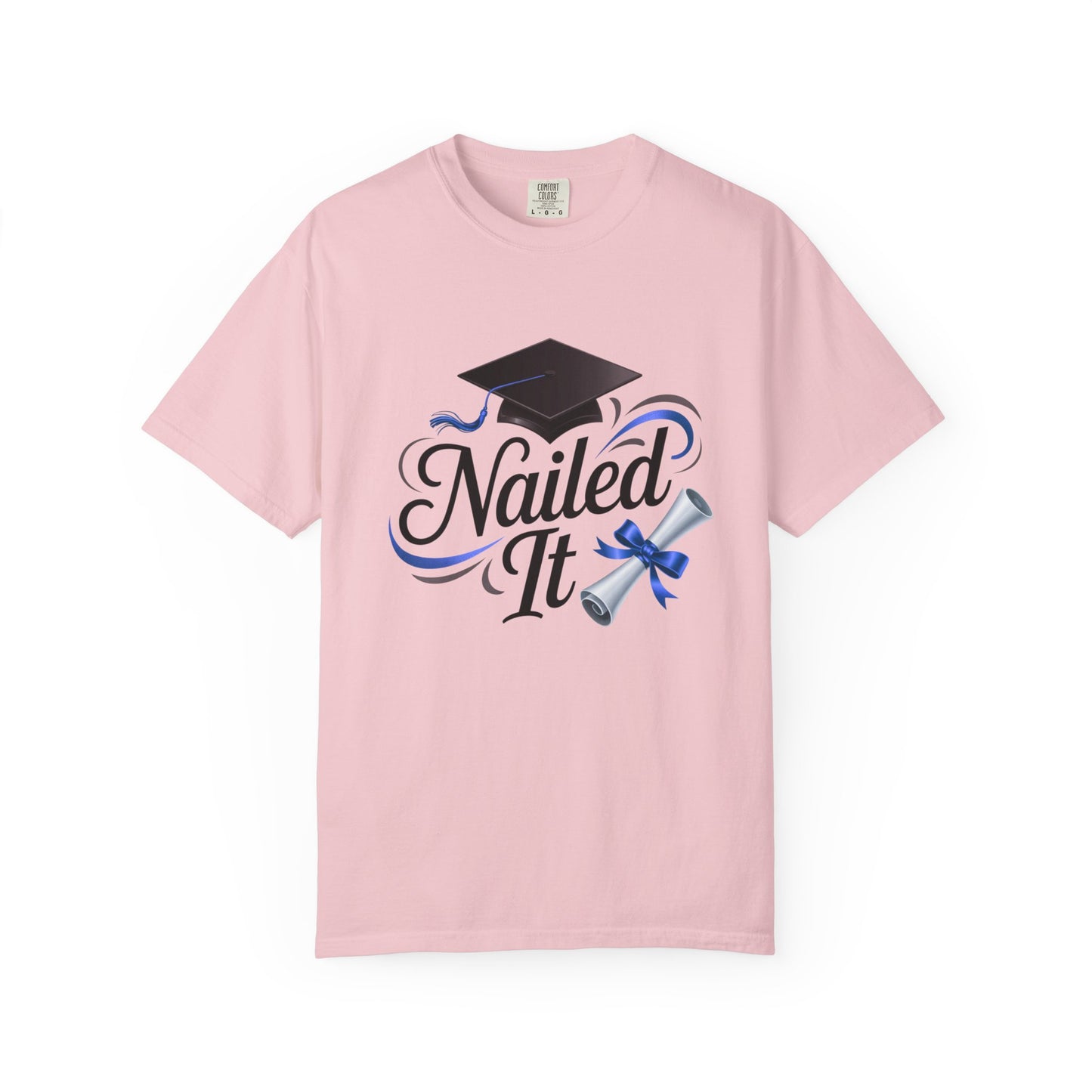 Nailed It Graduation T-Shirt — Cap & Diploma Celebration Tee