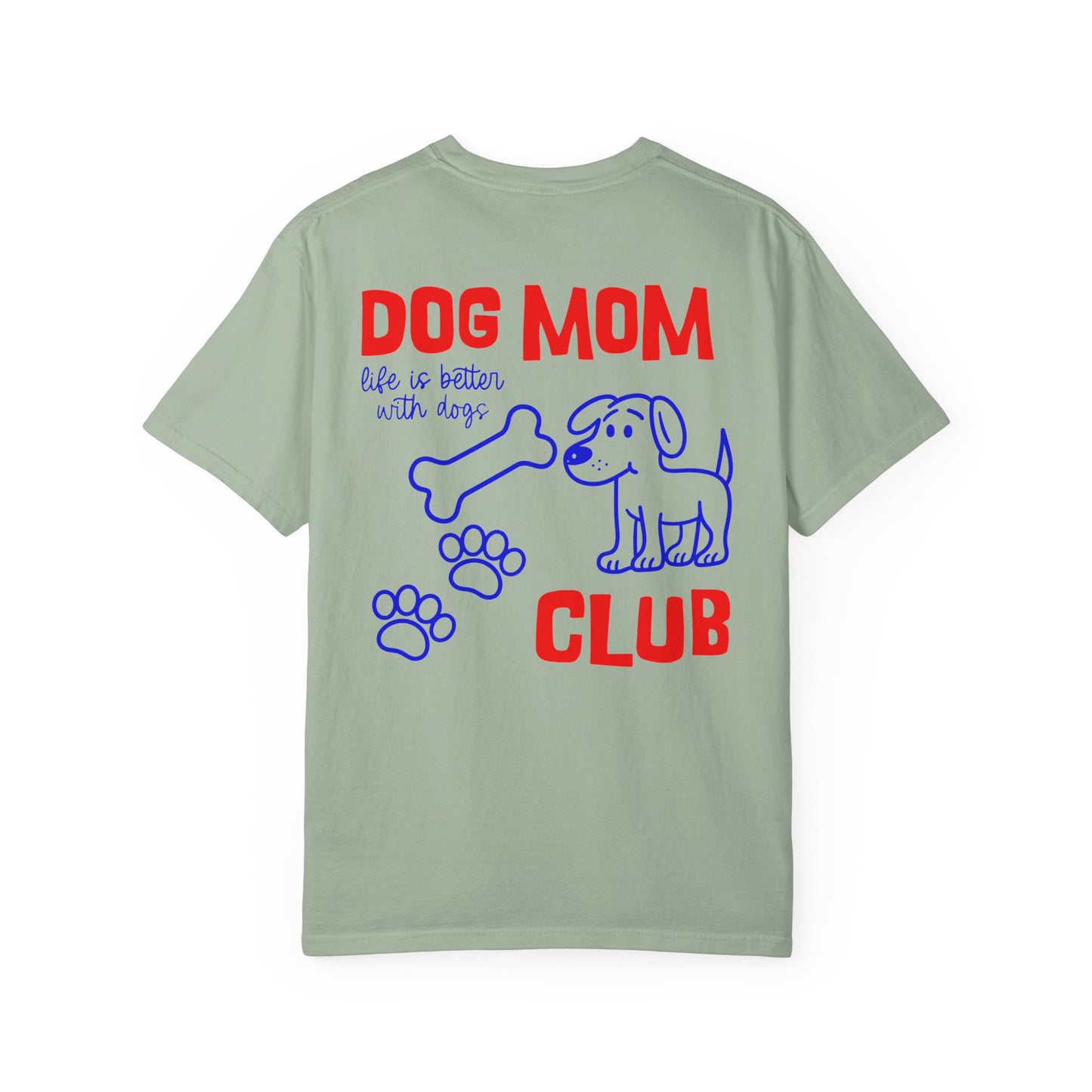 Dog Mom Club T-Shirt — Cute Paw Print & Bone Graphic Tee