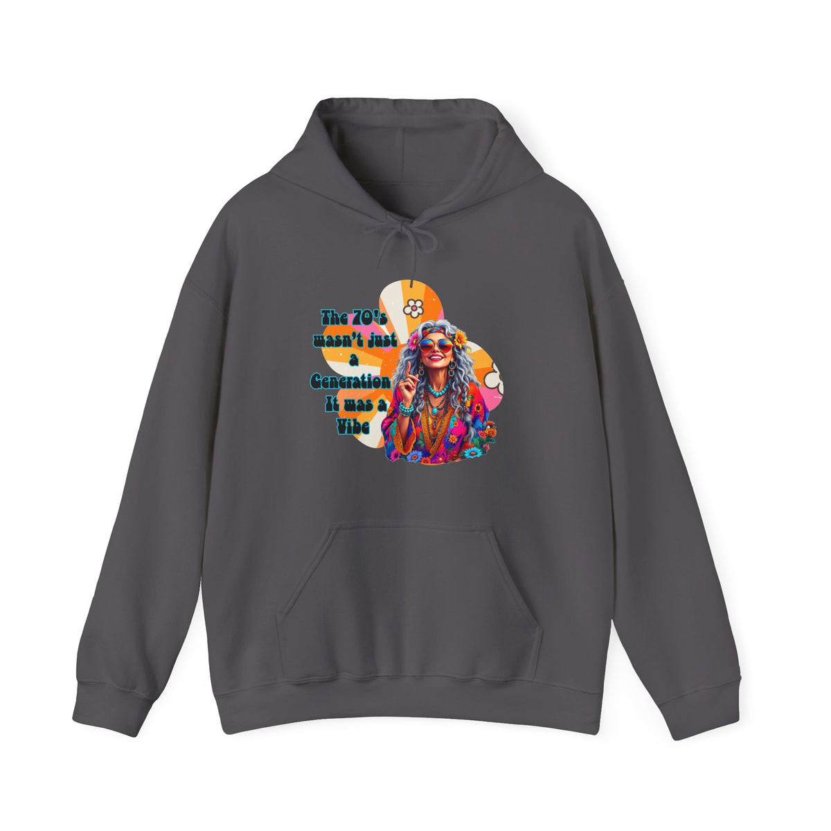 Retro Hippie Hoodie – "The 70's wasn't your generation it was mine" Colorful Boho Graphic