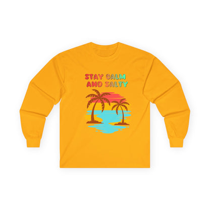 T-Shirt Stay Calm and Salty Long Sleeve Tee Unisex Beach Shirt Vacation Apparel Summer Wardrobe Essential Gift for Coastal Lovers
