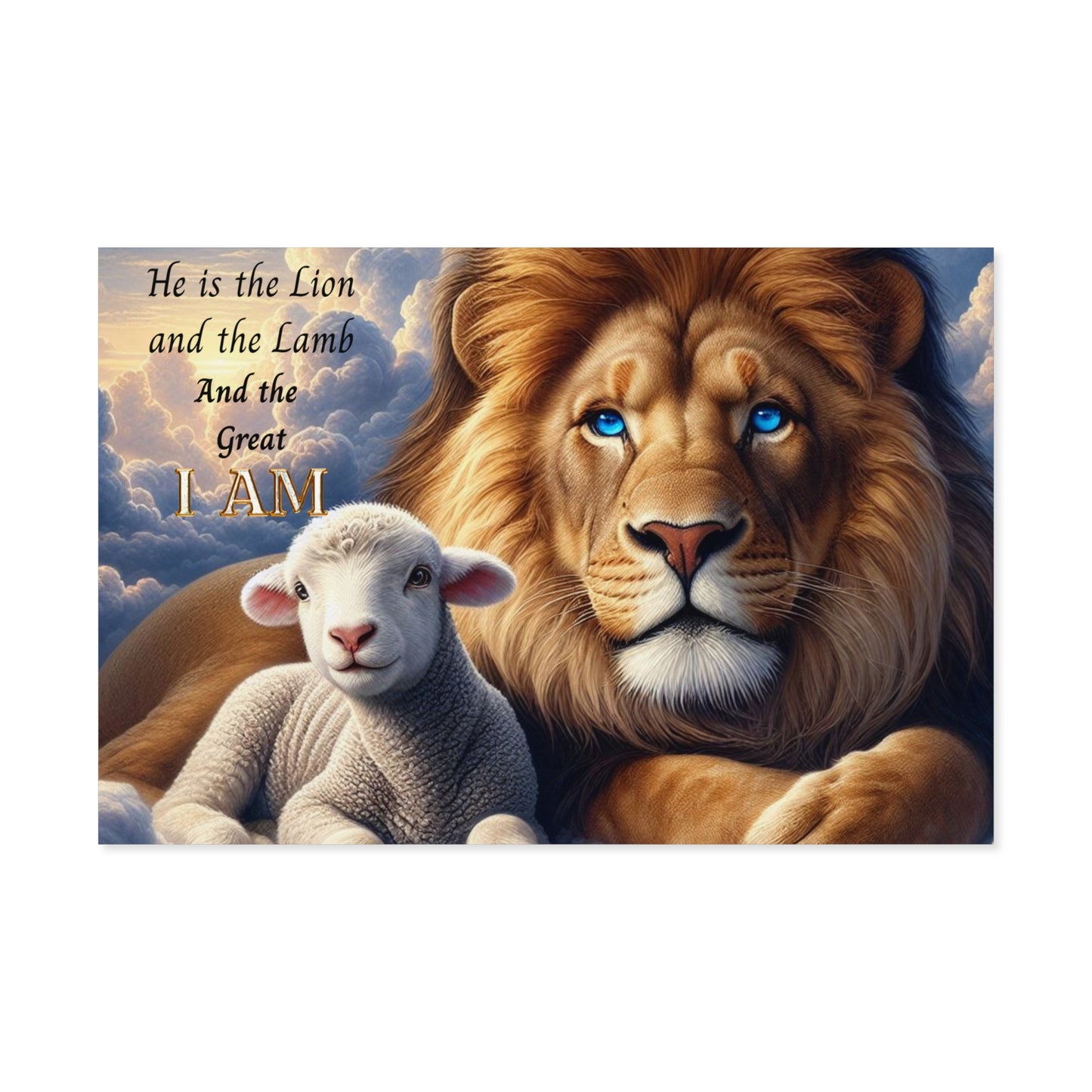 Religious Lion and Lamb Poster — "He is the Lion and the Lamb and the Great I AM" Wall Art