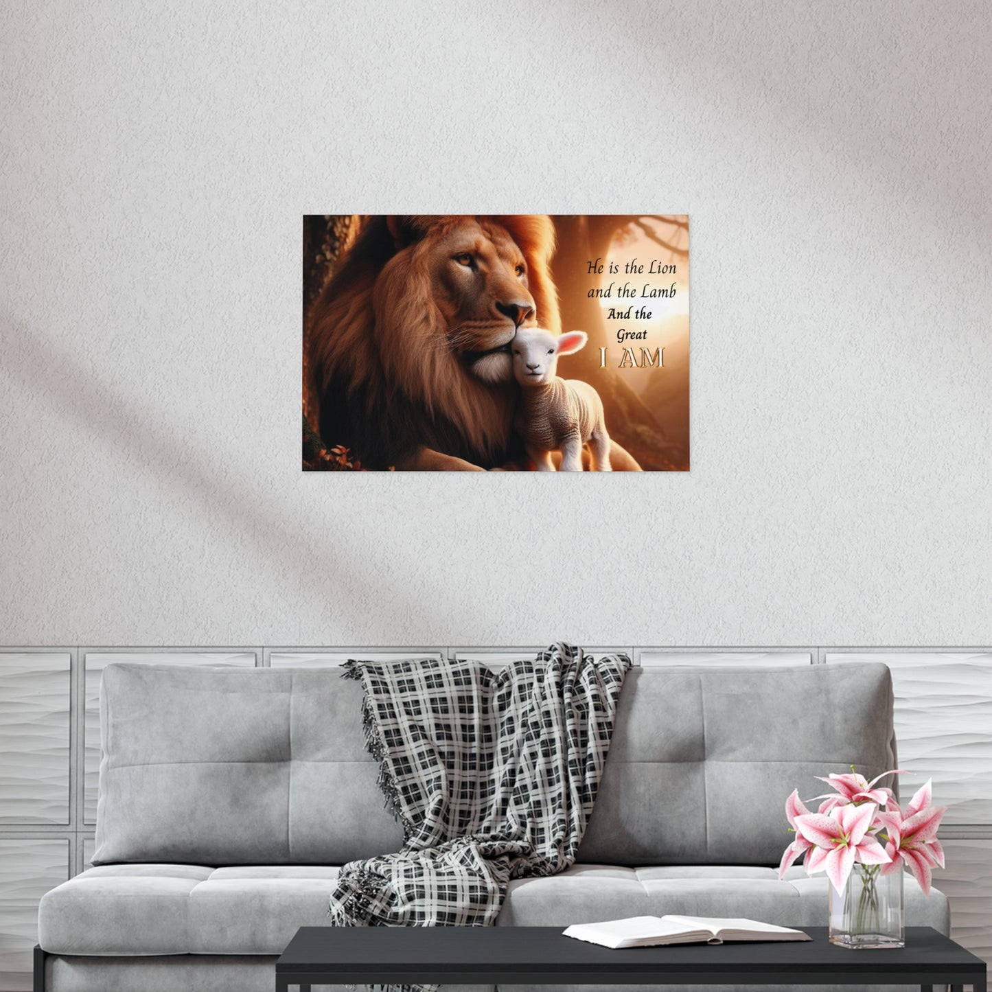 Lion and Lamb Poster — "He is the Lion and the Lamb and the Great I AM" Christian Wall Art