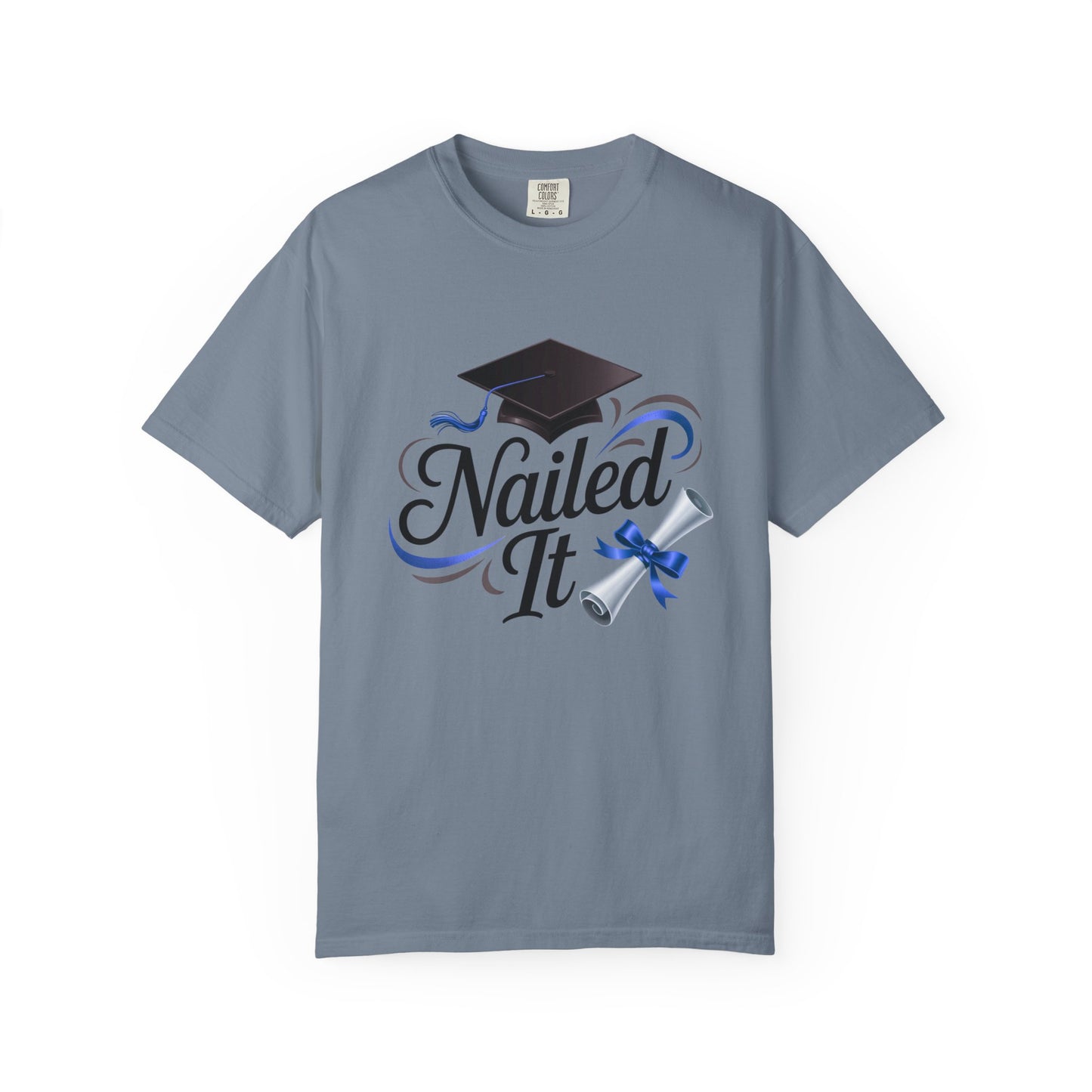Nailed It Graduation T-Shirt — Cap & Diploma Celebration Tee