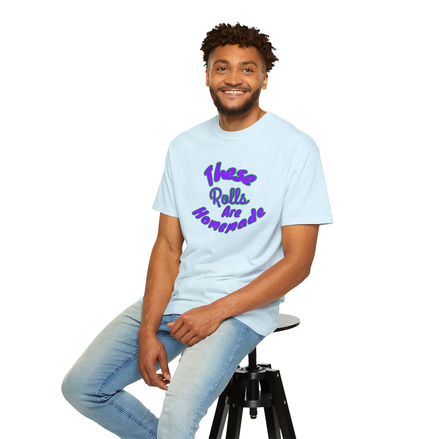 T-Shirt — "These Rolls Are Homemade" Retro Script Baking Tee