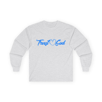 T-Shirt Trust God Unisex Long Sleeve Tee Faith-Based Apparel Christian Religious Gift
