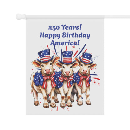 Garden Flag – 250 Years! Happy Birthday America! Patriotic Cows Outdoor Banner