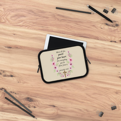 Proverbs 4:23 Floral Laptop Sleeve — "Above All Else, Guard Your Heart" Christian Devotional Sleeve
