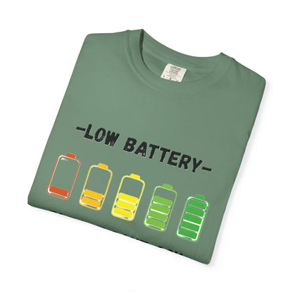 T-Shirt Low Battery Funny Unisex T-Shirt Humorous Gift Casual Wear Self-Care Reminder Everyday Comfort