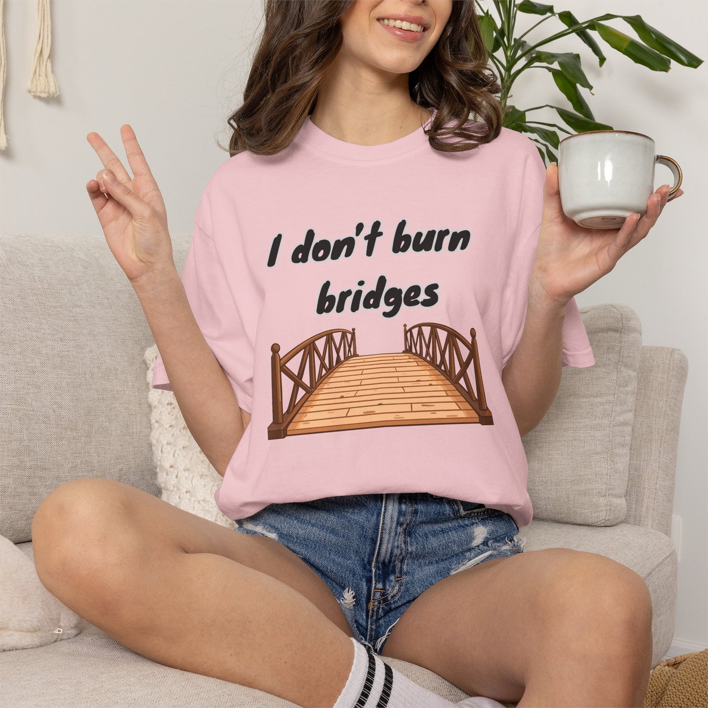 Bridge Graphic T-Shirt “I Don't Burn Bridges / I Just Loosen the Bolts” Funny Statement Tee Humorous Conversation Starter