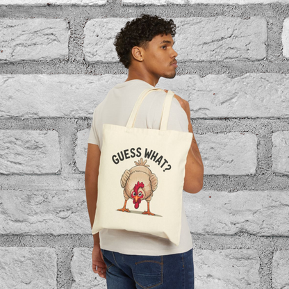 Tote Bag Funny "Guess What? Chicken Butt!" Canvas Tote Humorous Tote Conversation Starter