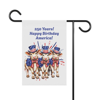 Garden Flag – 250 Years! Happy Birthday America! Patriotic Cows Outdoor Banner