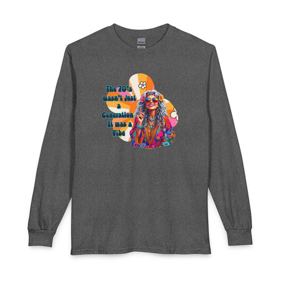 70s Hippie Long Sleeve T‑Shirt – “The 70's Wasn’t Just a Generation, It Was a Vibe”