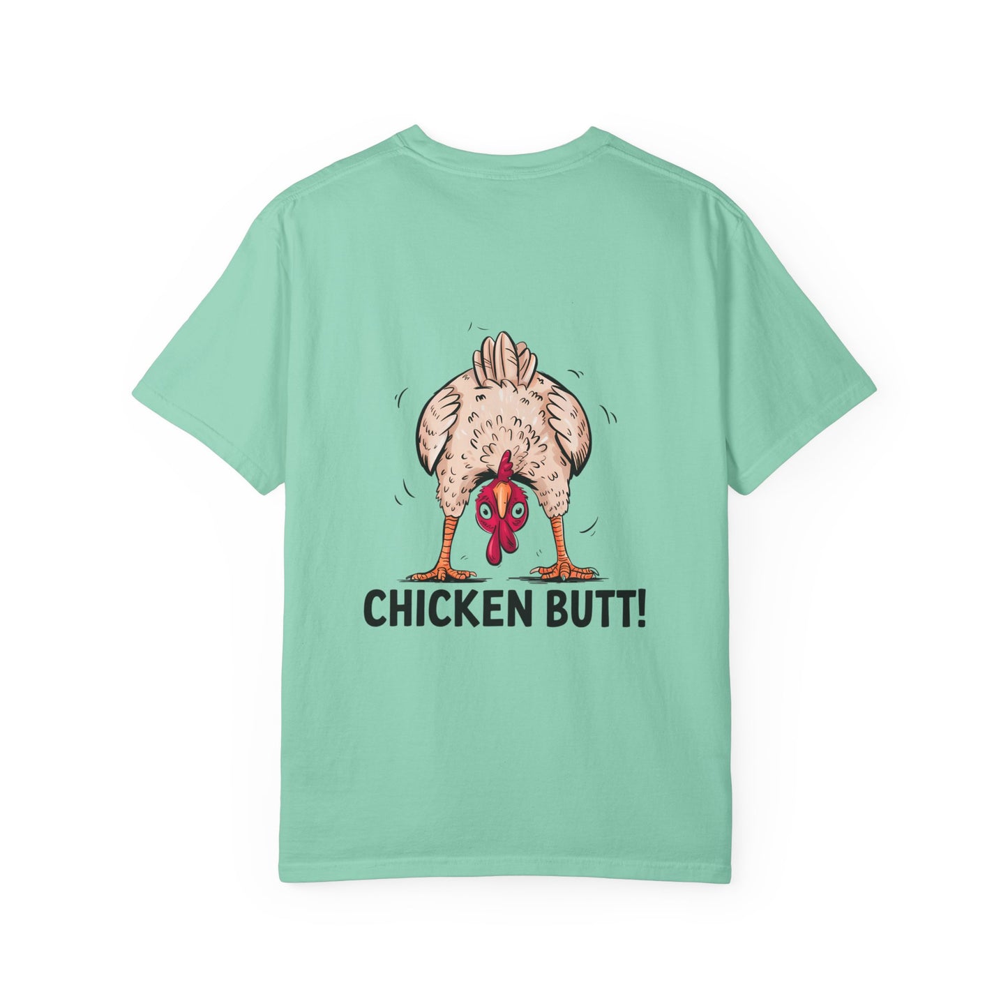Chicken Butt T-Shirt "Guess What? Chicken Butt!" Funny Novelty Tee Conversation Starter Humorous Statement