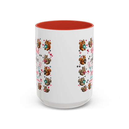 Accent Coffee Mug — "A Girl Can't Survive on Coffee Alone" Cute Squirrel Faith Mug