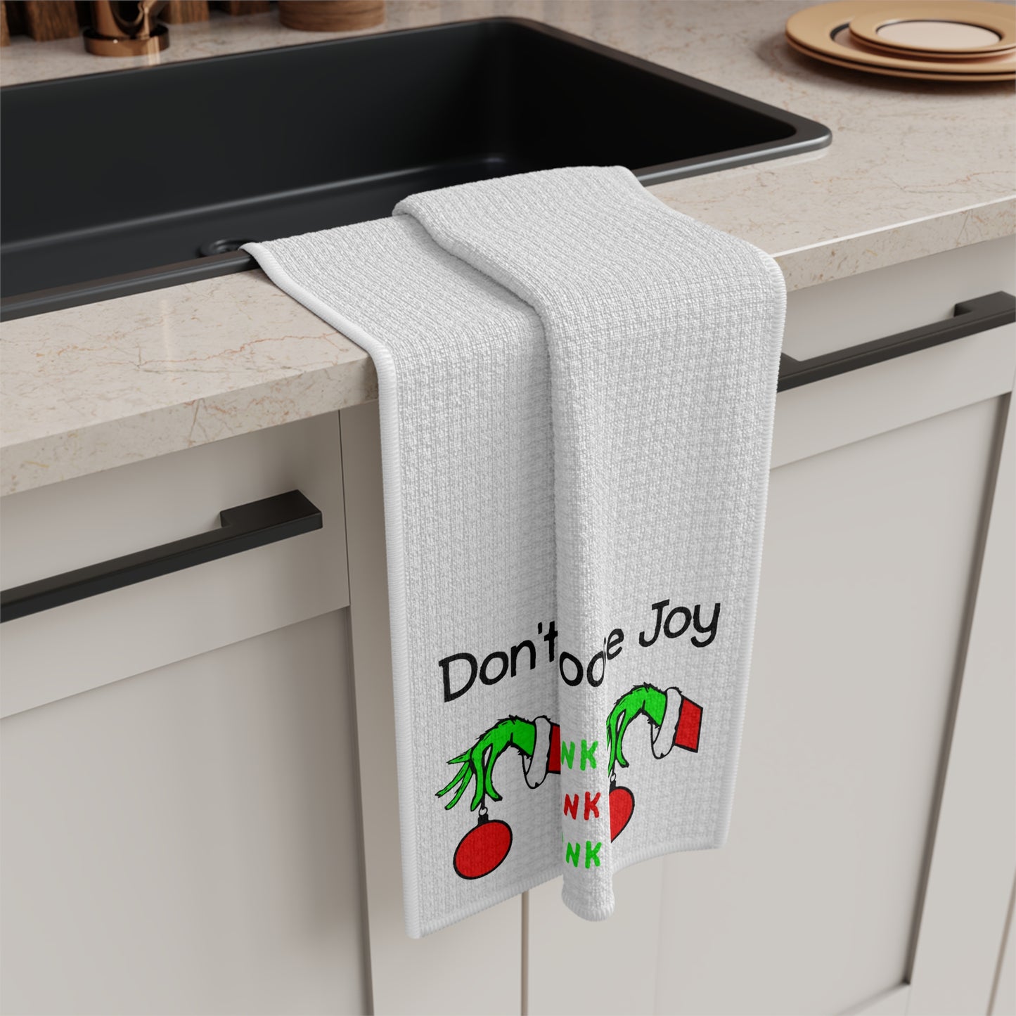 Holiday Tea Towel — Don't be a Grouch, choose Joy