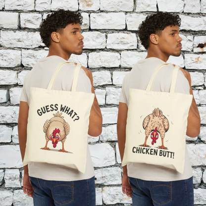 Tote Bag Funny "Guess What? Chicken Butt!" Canvas Tote Humorous Tote Conversation Starter