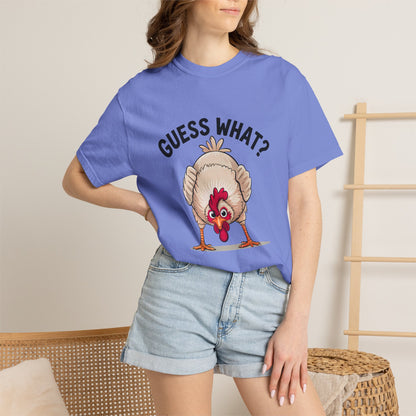 Chicken Butt T-Shirt "Guess What? Chicken Butt!" Funny Novelty Tee Conversation Starter Humorous Statement