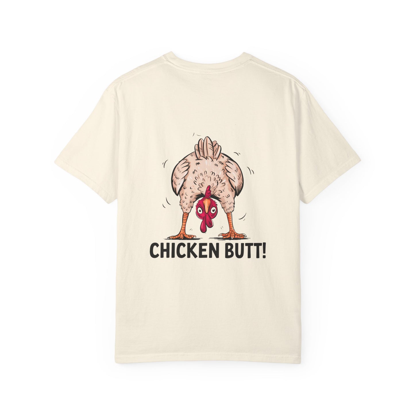 Chicken Butt T-Shirt "Guess What? Chicken Butt!" Funny Novelty Tee Conversation Starter Humorous Statement