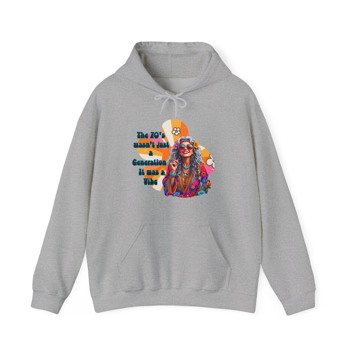 Retro Hippie Hoodie – "The 70's wasn't your generation it was mine" Colorful Boho Graphic