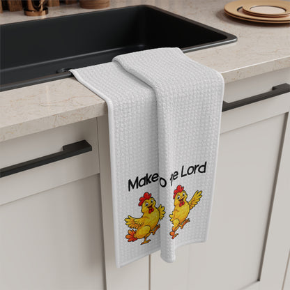 Christian Kitchen Tea Towel — "Make a Joyful Noise Unto the Lord" with Cheerful Chickens