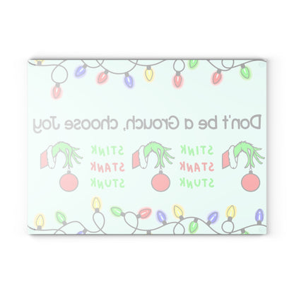 Glass Cutting Board — "Don't Be a Grouch, Choose Joy" Holiday Cutting Board (Grinch Lights Design)