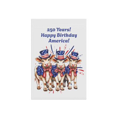 Garden Flag – 250 Years! Happy Birthday America! Patriotic Cows Outdoor Banner